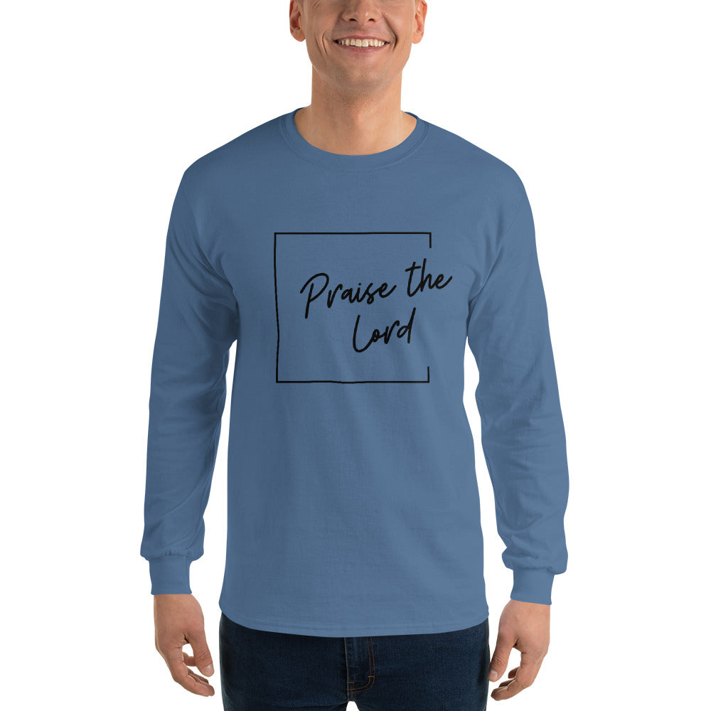 "Praise the Lord" - Long Sleeve Shirt