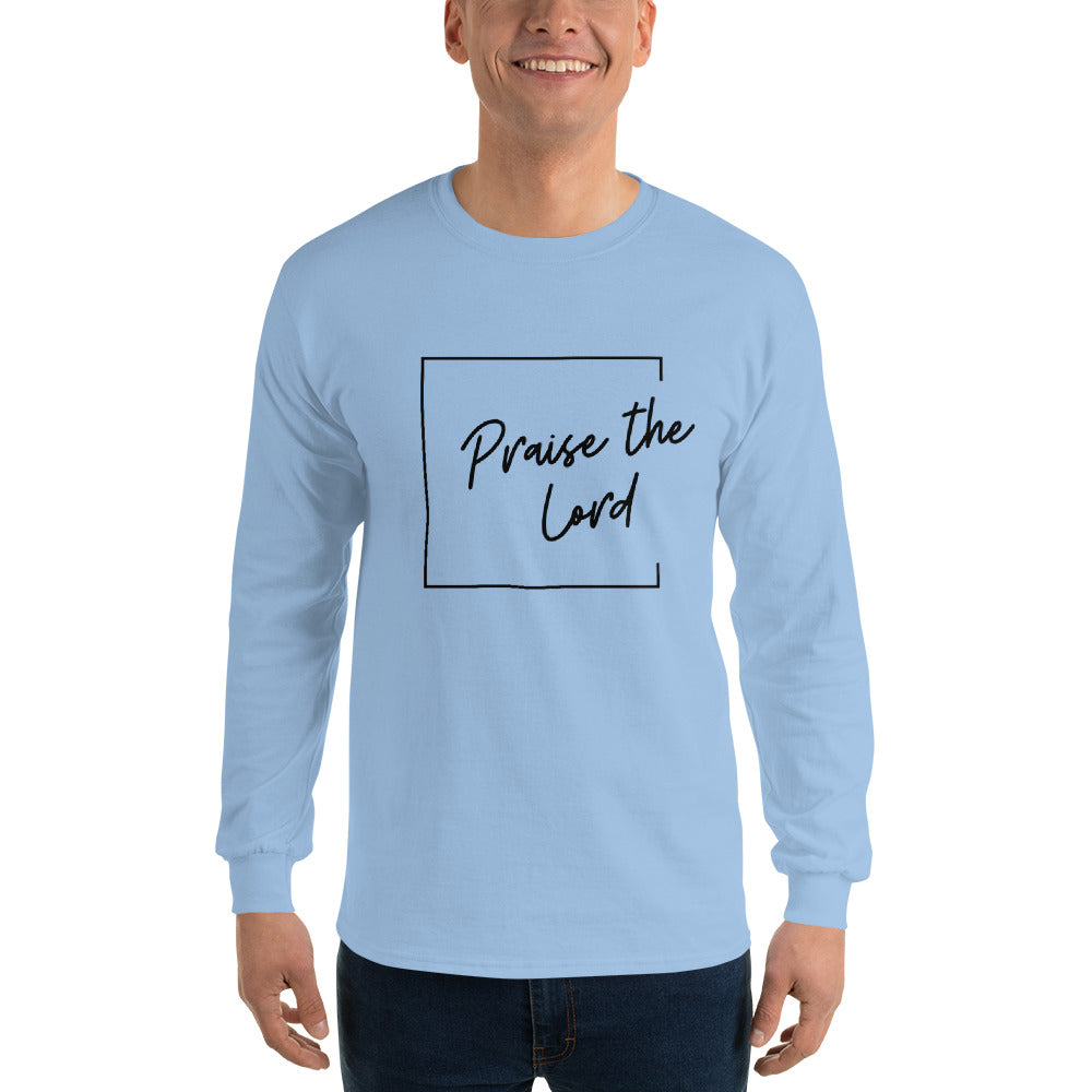 "Praise the Lord" - Long Sleeve Shirt