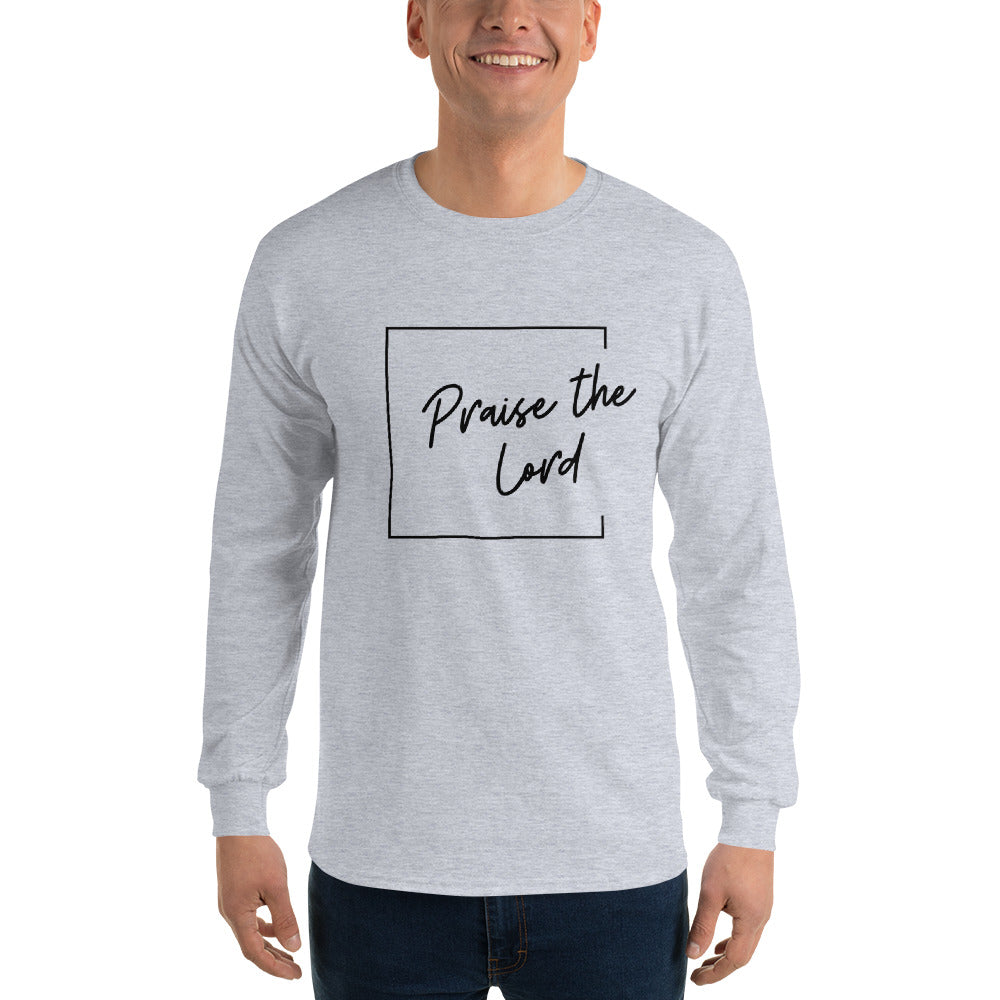 "Praise the Lord" - Long Sleeve Shirt