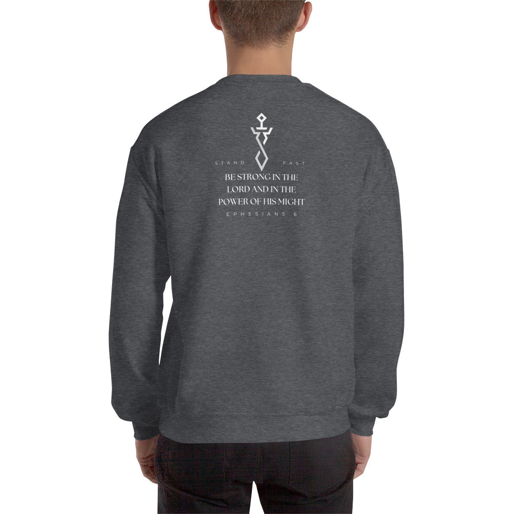 "Ephesians 6:10" - Unisex Sweatshirt